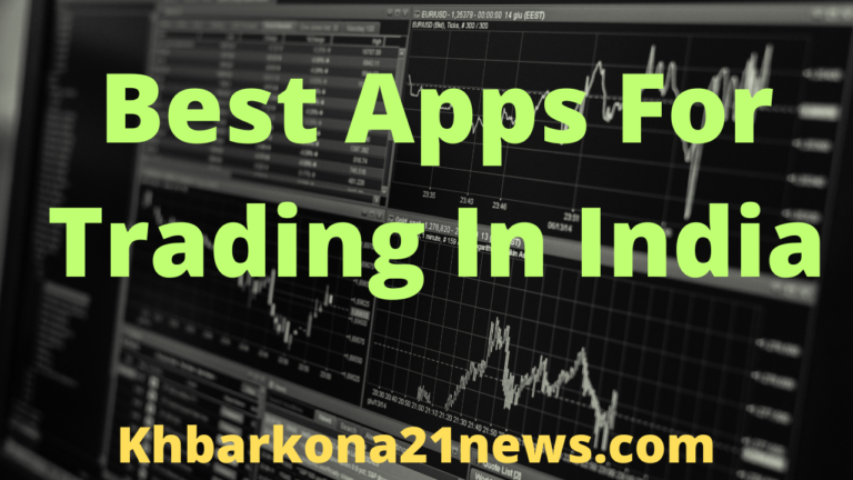 Best apps for trading in india